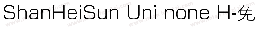 ShanHeiSun Uni none H字体转换